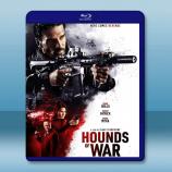 獵犬行動 Hounds of War (...