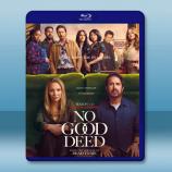 別有居心/好事多磨 No Good Deed(2024)藍光25G 2碟L